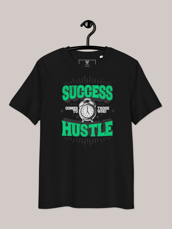 Success comes to who hustle t-shirt for hard workers