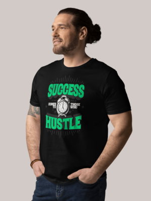 Success comes to who hustle t-shirt for hard workers