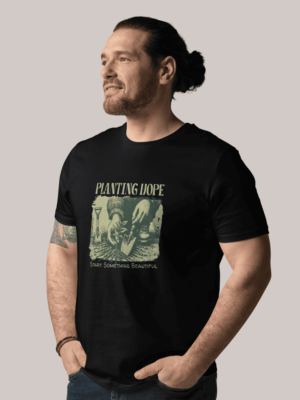 Planting Hope T-Shirt For Gardeners