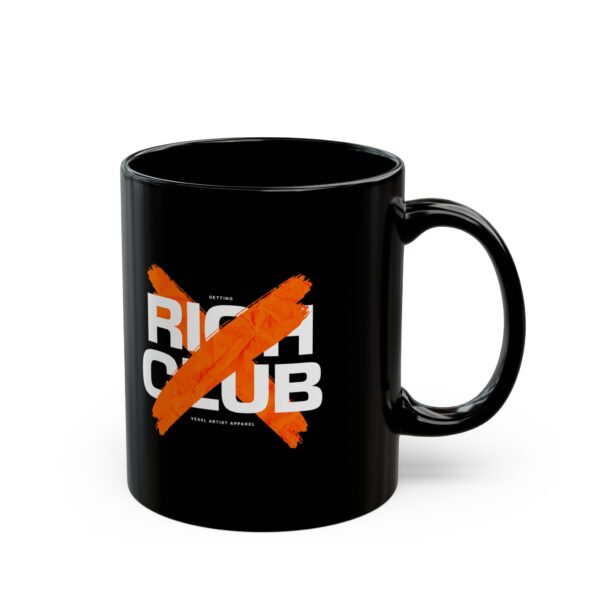 Rich Club Black Coffee Mug - Image 3