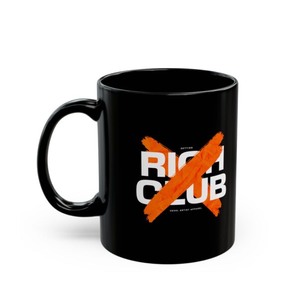 Rich Club Black Coffee Mug