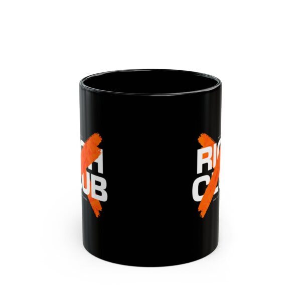 Rich Club Black Coffee Mug - Image 2