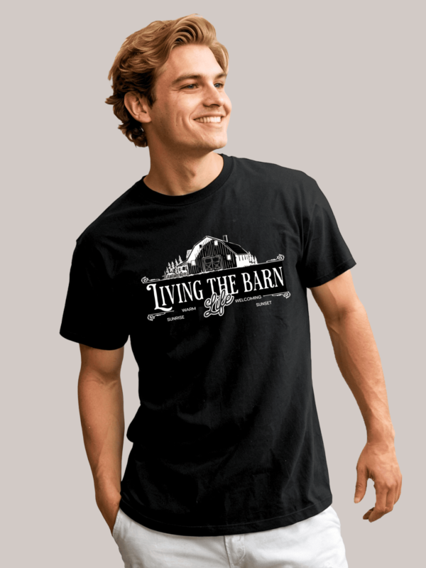 Living Barn Life T-Shirt For Barn Life